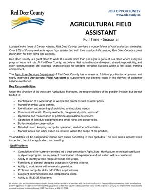 Agricultural Field Assistant to Supplement Our Ongoing Focus in the Delivery of Customer Service Excellence