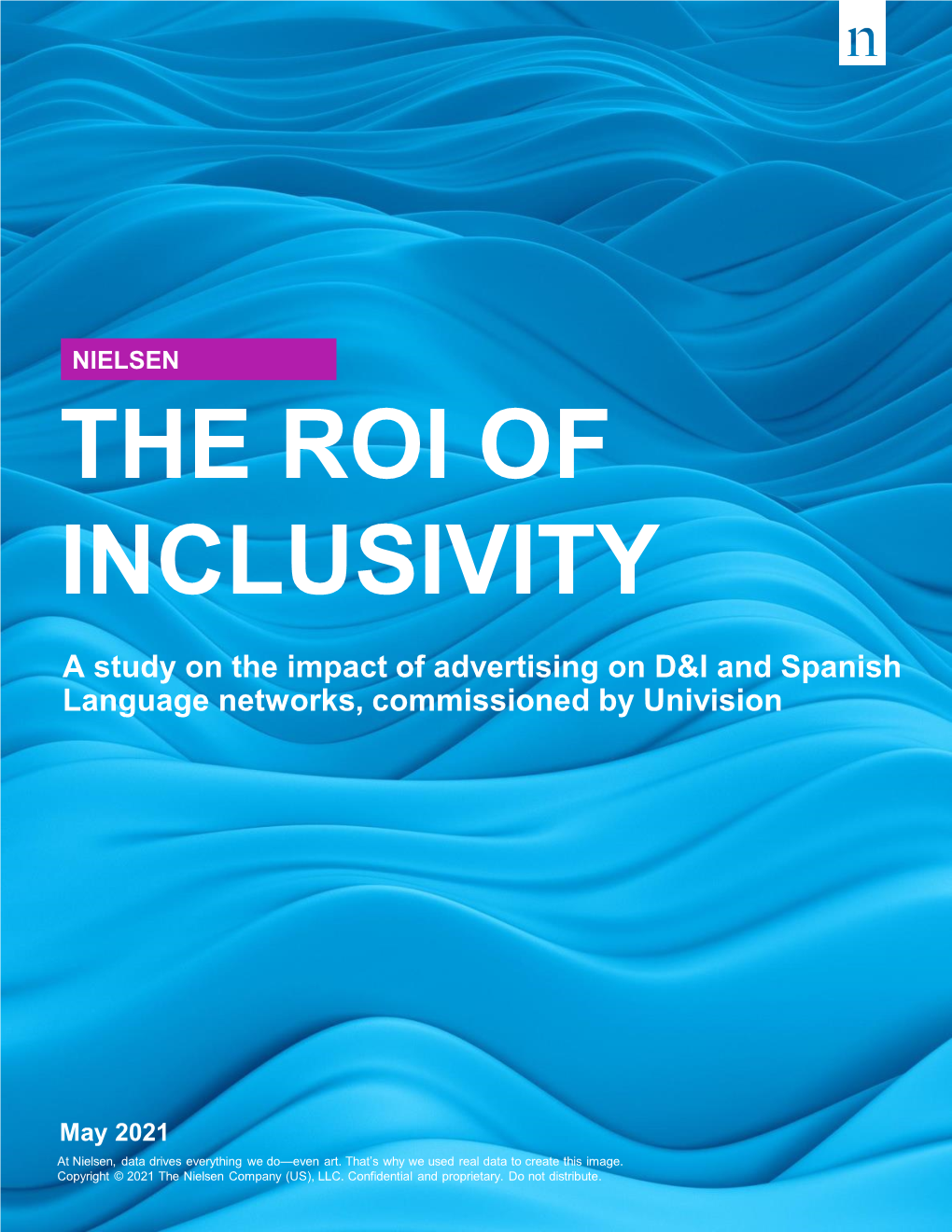 The Roi of Inclusivity