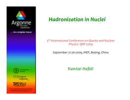 Hadronization in Nuclei