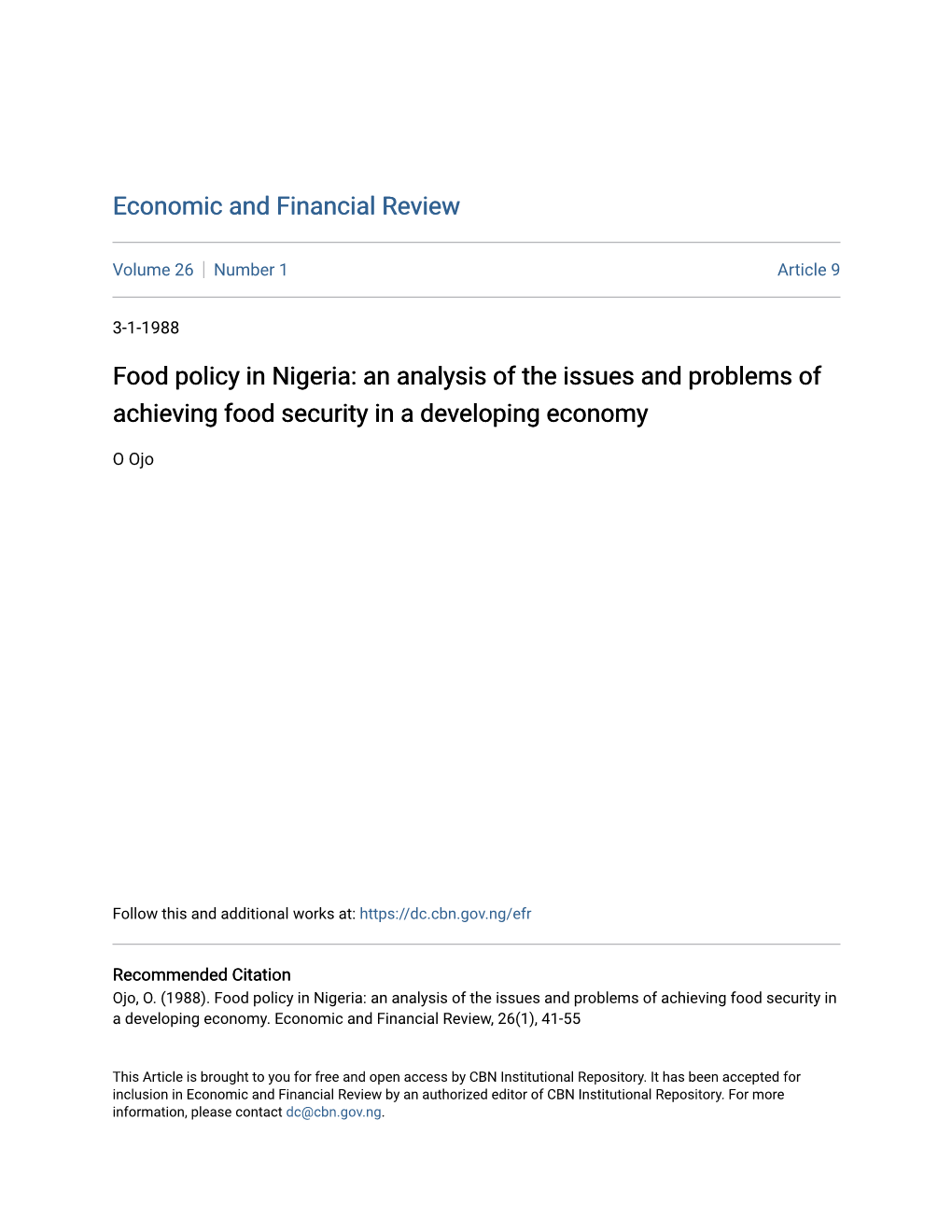 Food Policy in Nigeria: an Analysis of the Issues and Problems of Achieving Food Security in a Developing Economy