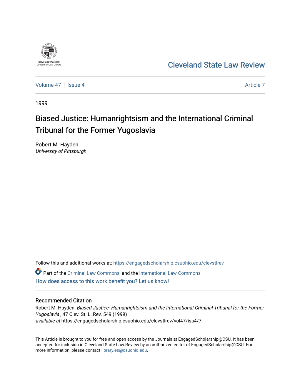 Humanrightsism and the International Criminal Tribunal for the Former Yugoslavia