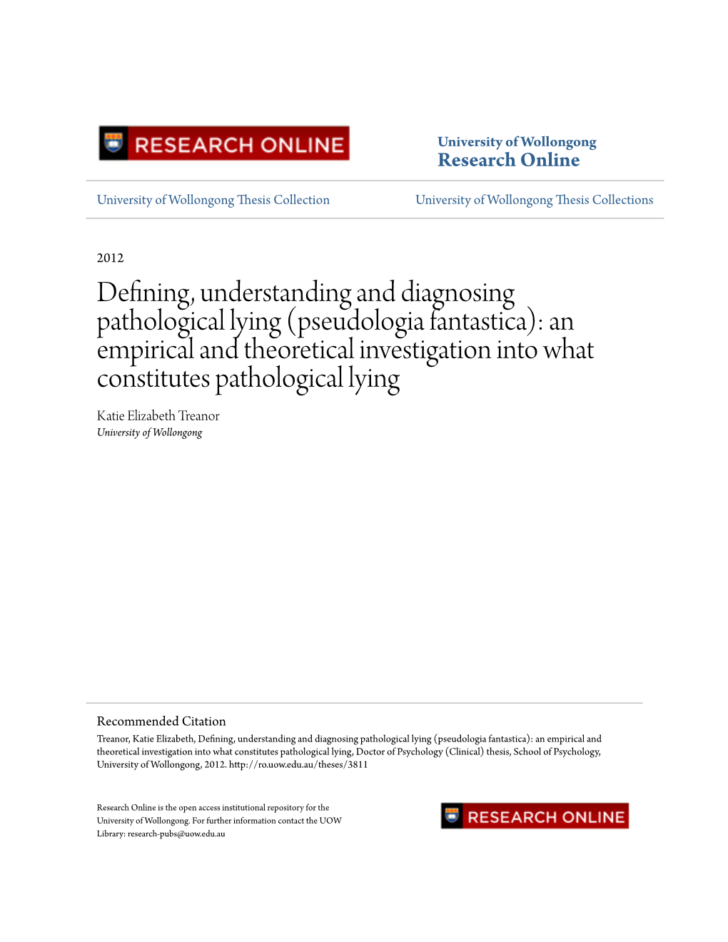 Defining, Understanding and Diagnosing Pathological Lying (Pseudologia Fantastica): an Empirical and Theoretical Investigation I