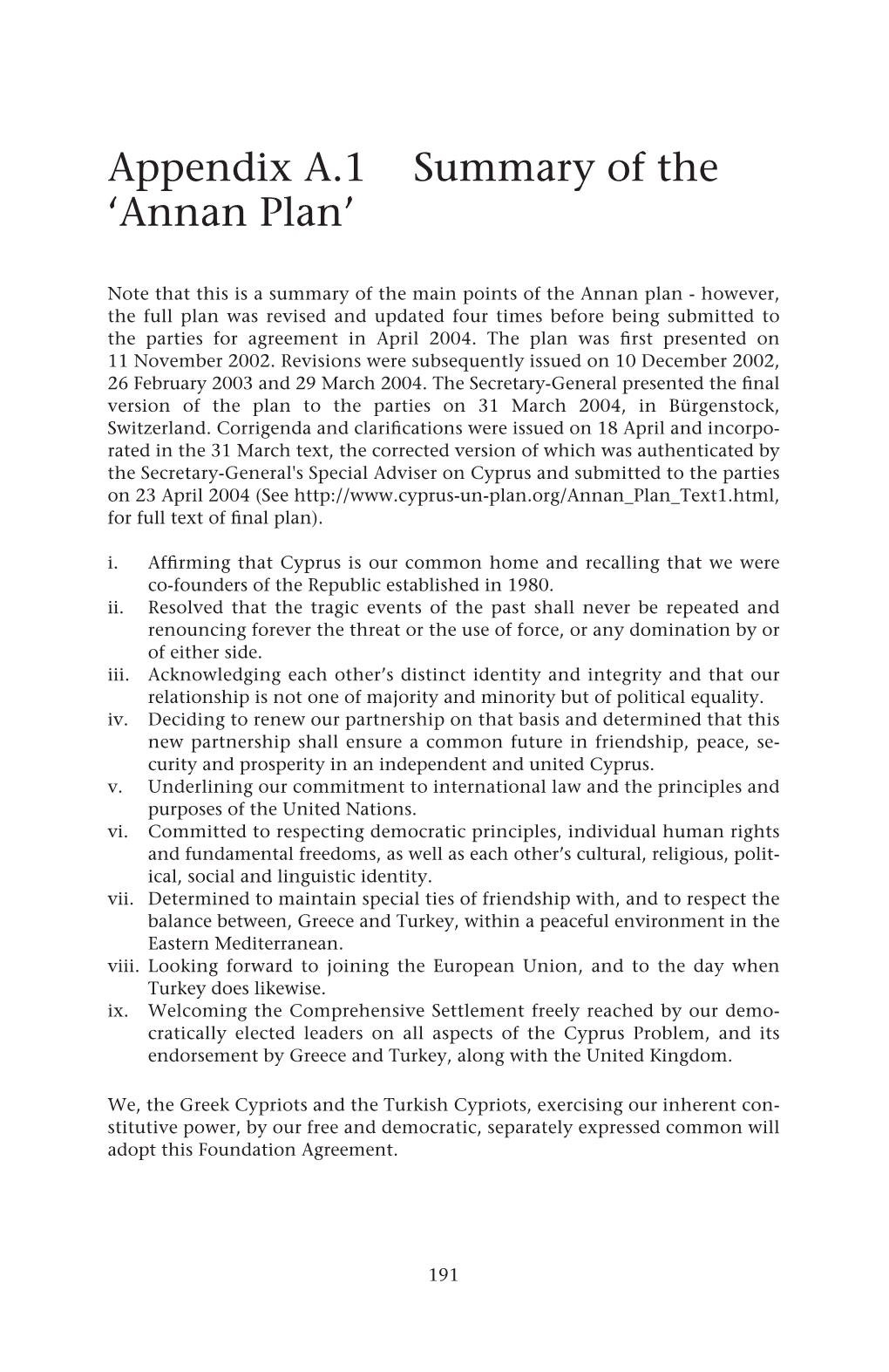 Appendix A.1 Summary of the 'Annan Plan'