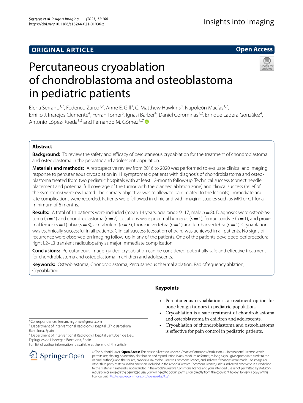 Percutaneous Cryoablation of Chondroblastoma and Osteoblastoma in Pediatric Patients Elena Serrano1,2, Federico Zarco1,2, Anne E