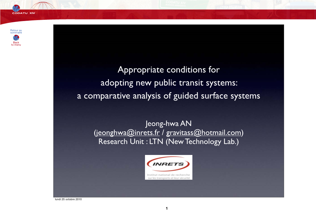 Appropriate Conditions for Adopting New Public Transit Systems: a Comparative Analysis of Guided Surface Systems