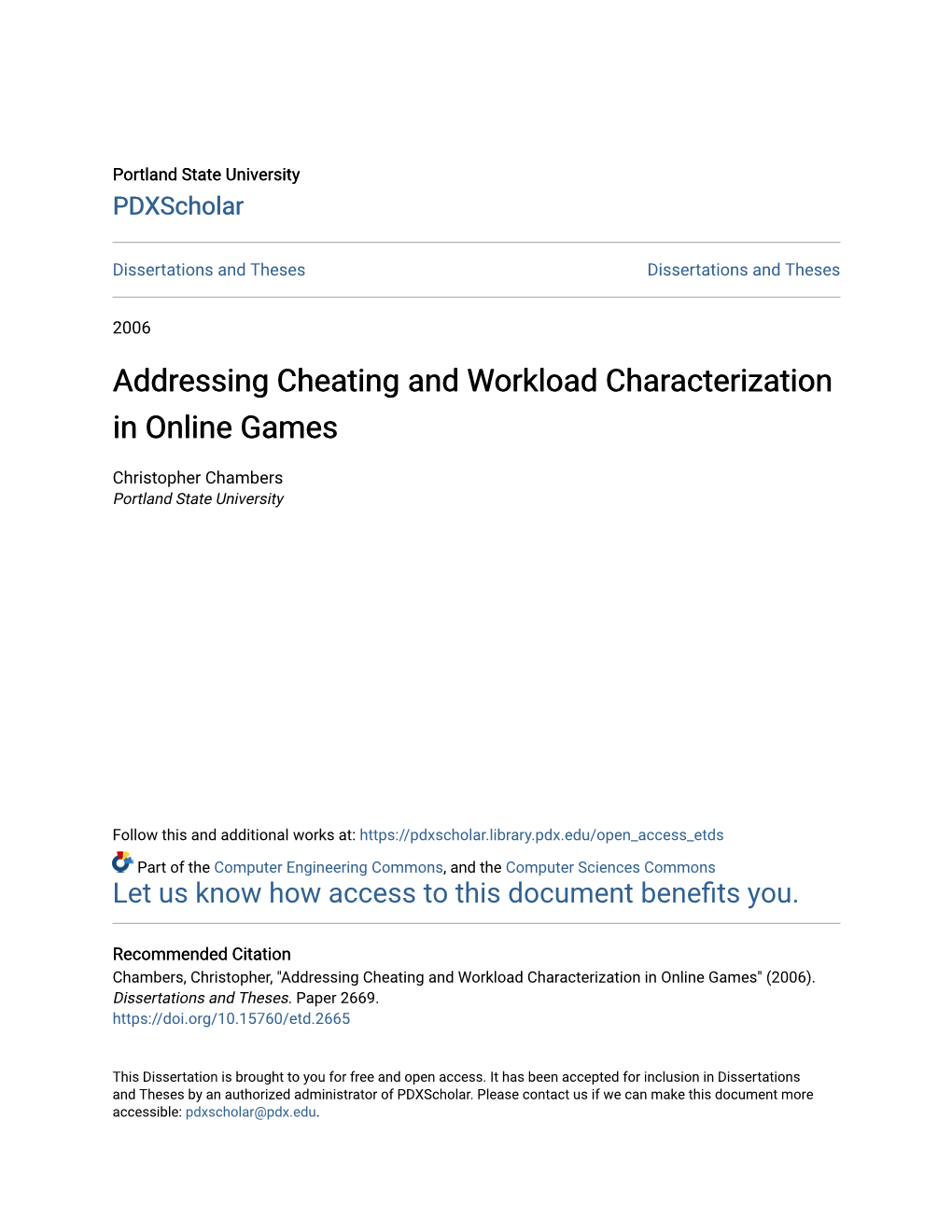 Addressing Cheating and Workload Characterization in Online Games