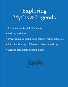 Exploring Myths & Legends