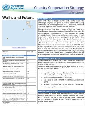 Wallis and Futuna HEALTH SITUATION Wallis and Futuna Is Located in the South Pacific Ocean