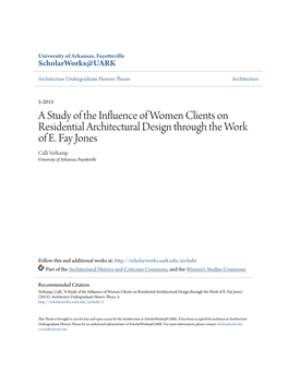A Study of the Influence of Women Clients on Residential Architectural Design Through the Work of E