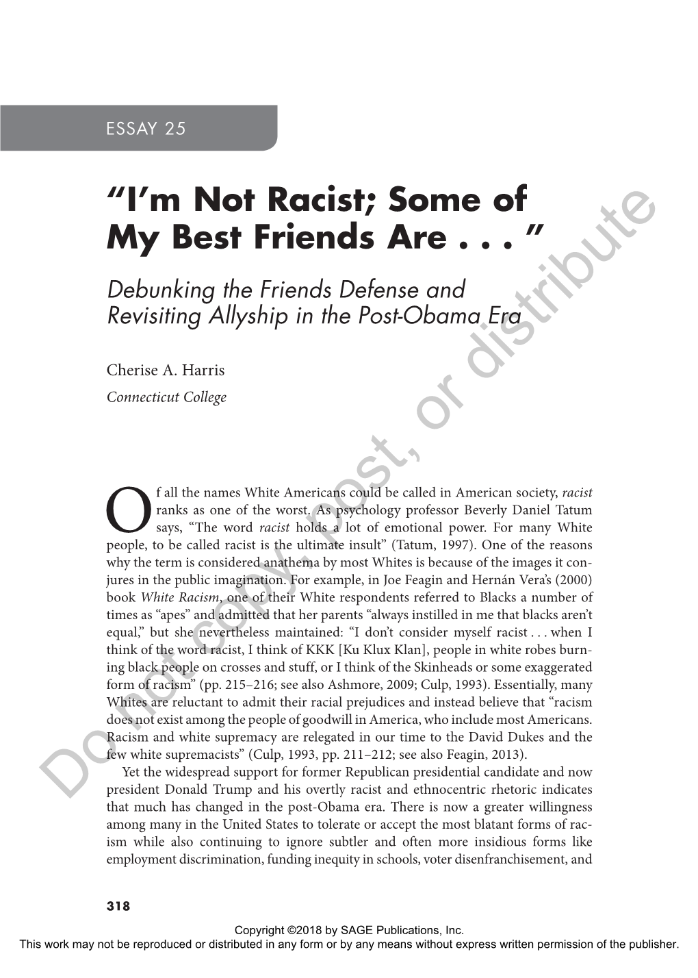 “I'm Not Racist; Some of My Best Friends Are .