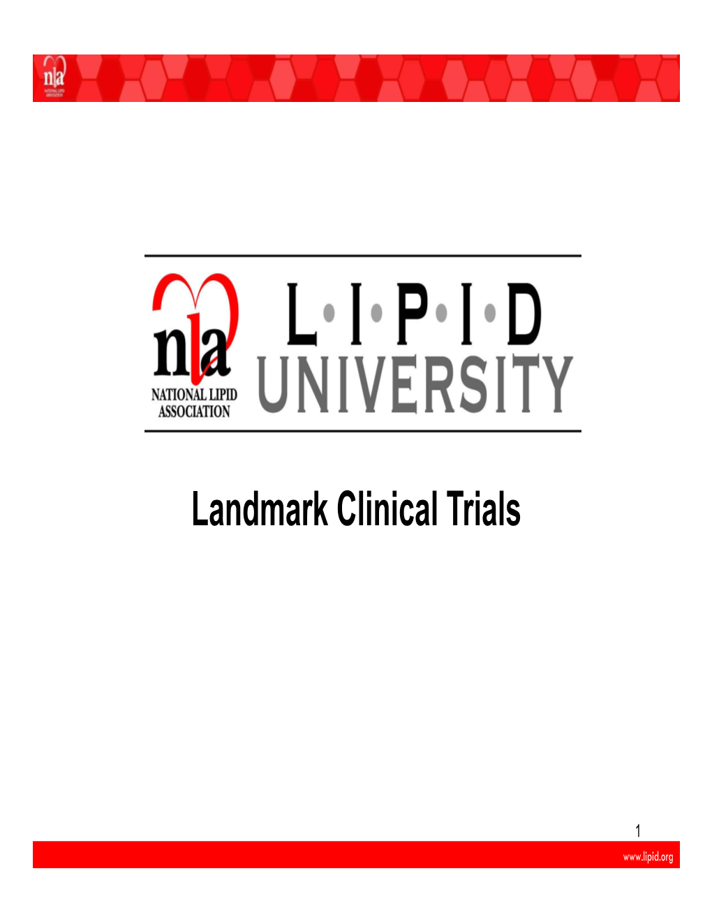 Landmark Clinical Trials