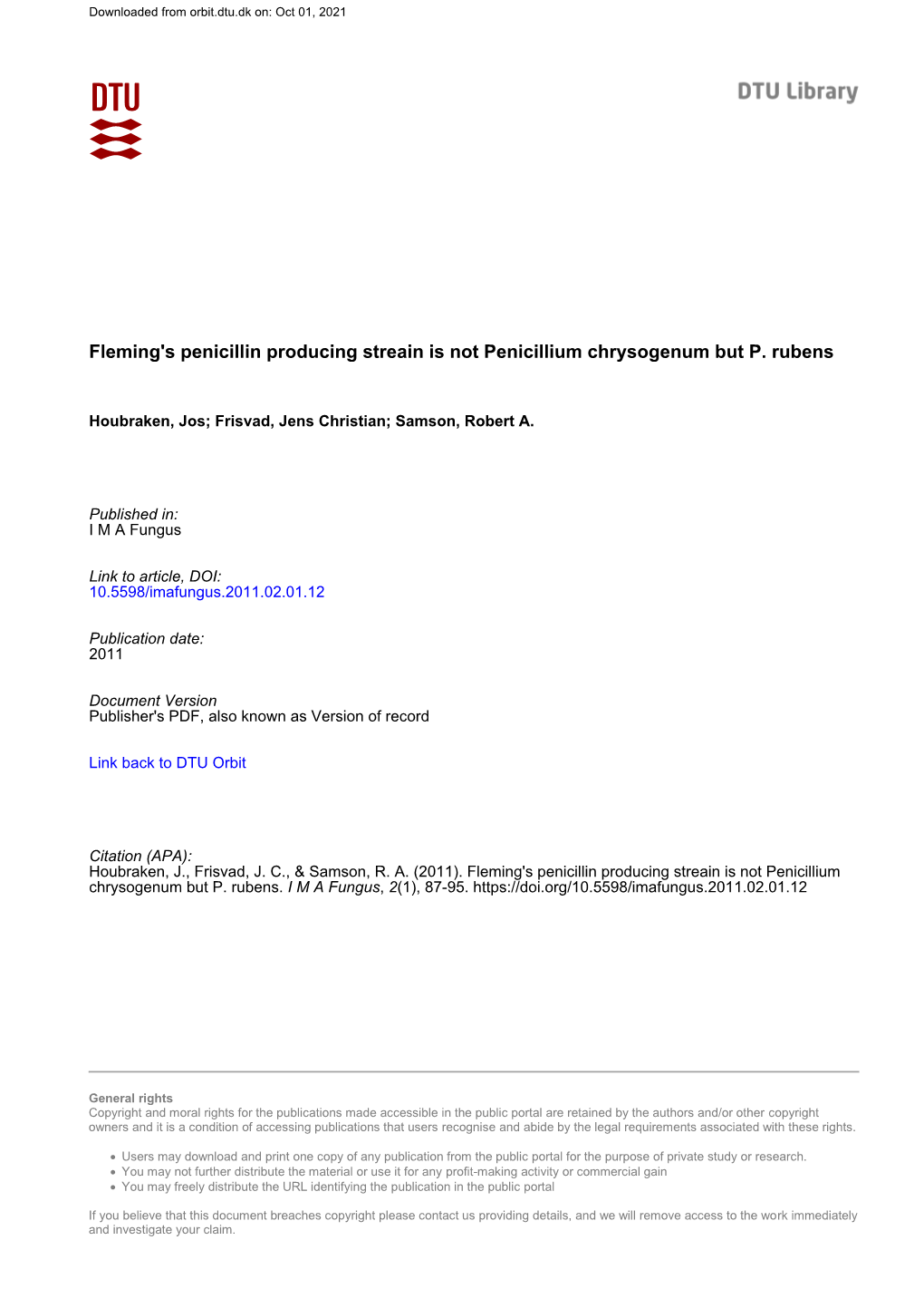 Fleming's Penicillin Producing Streain Is Not Penicillium Chrysogenum but P