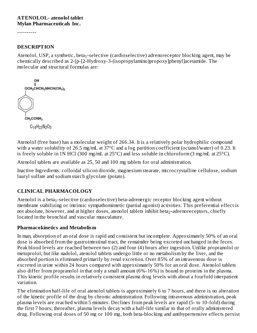 DESCRIPTION Atenolol, USP, a Synthetic, Beta -Selective