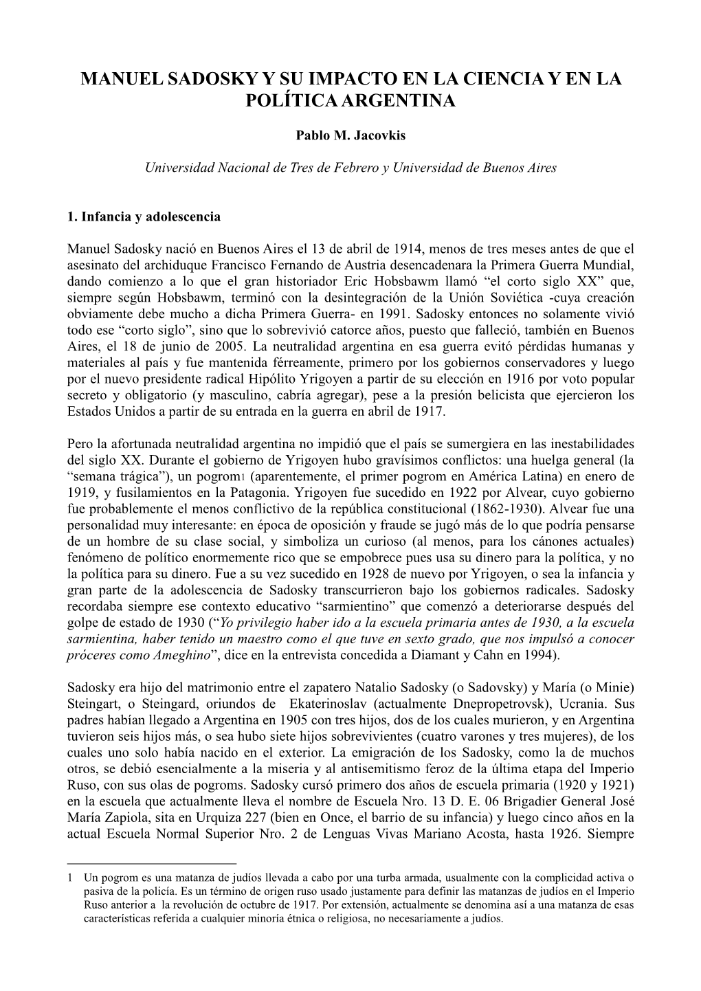 Manuel Sadosky Y Su Impacto En La Ciencia Y En La Política Argentina