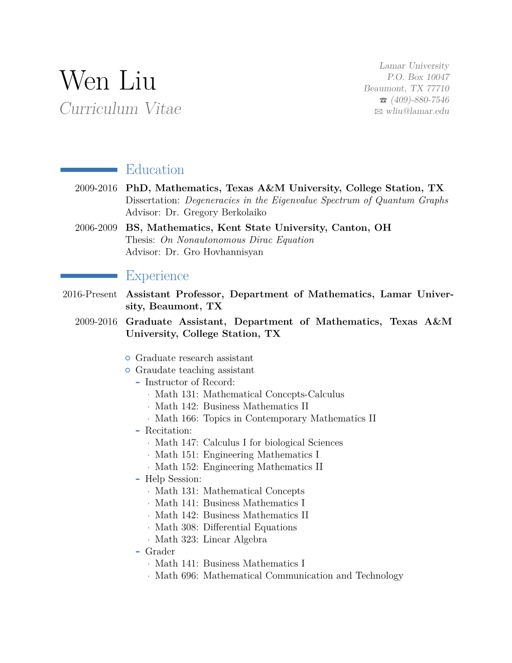 Wen Liu Beaumont, TX 77710 T (409)-880-7546 Curriculum Vitae B Wliu@Lamar.Edu