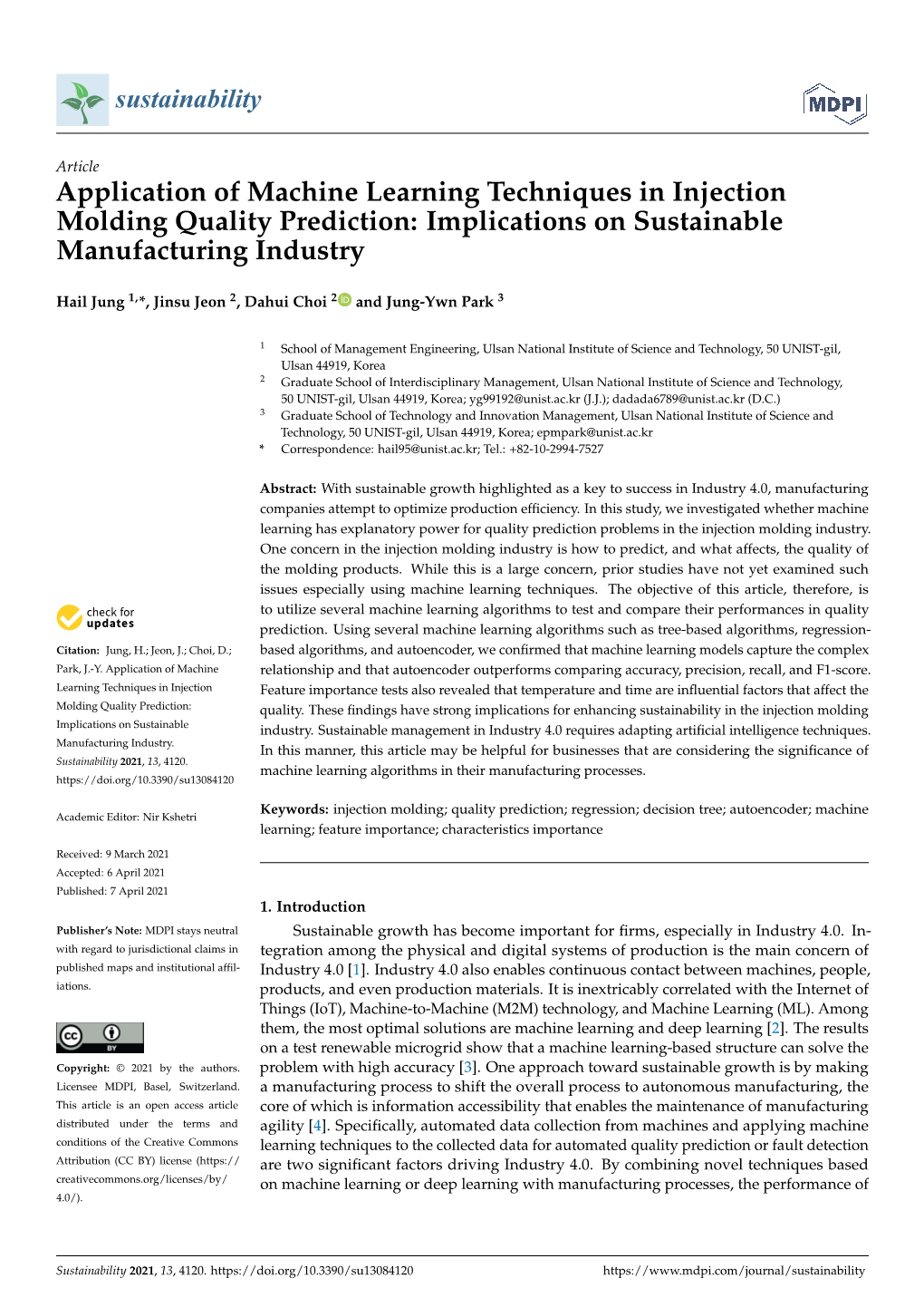 Application of Machine Learning Techniques in Injection Molding Quality Prediction: Implications on Sustainable Manufacturing Industry