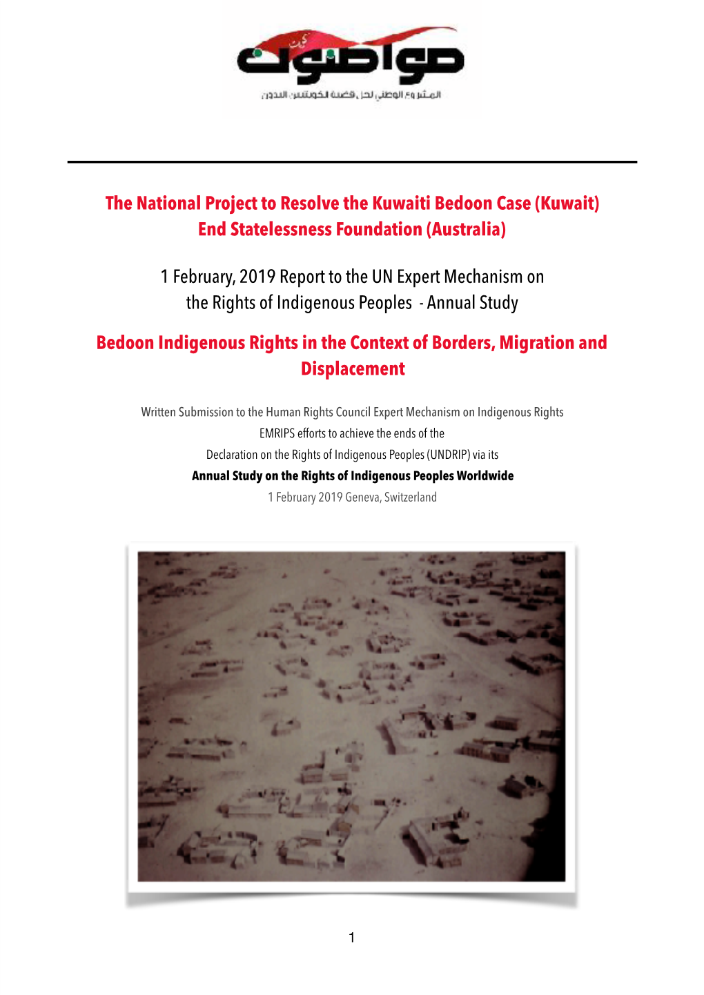 The National Project to Resolve the Kuwaiti Bedoon Case (Kuwait) End Statelessness Foundation (Australia)