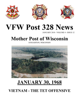 VFW Post 328 News JANUARY 2018 - VOLUME 4 - ISSUE 12