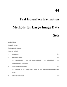 Fast Isosurface Extraction Methods for Large Image Data Sets