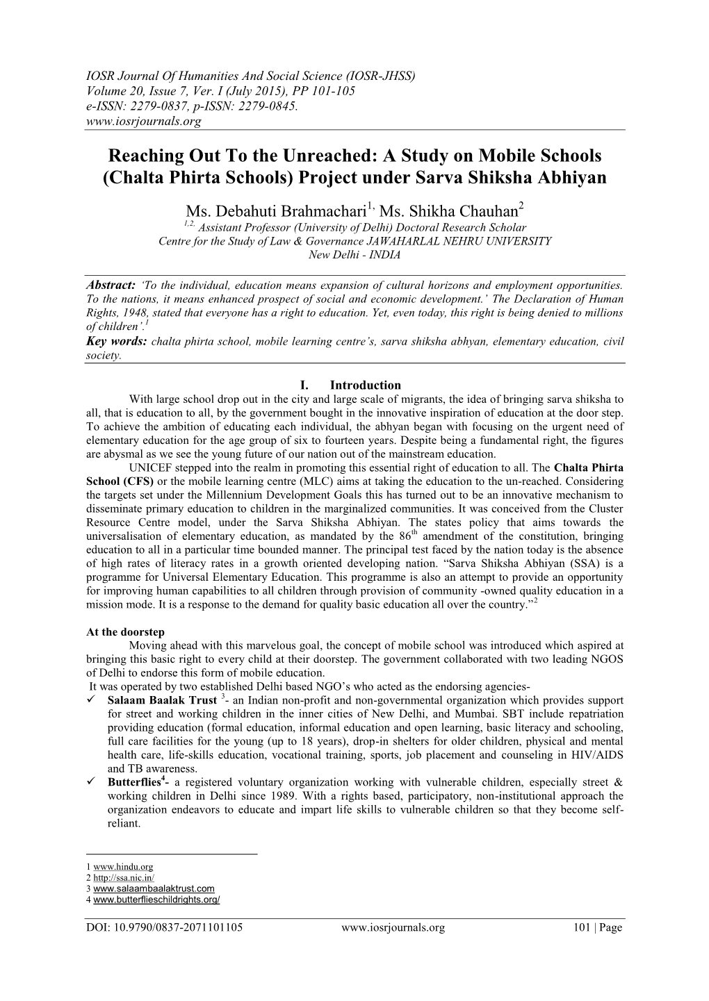 A Study on Mobile Schools (Chalta Phirta Schools) Project Under Sarva Shiksha Abhiyan