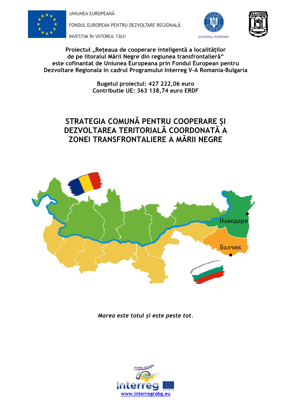 Strategia Comună Pentru Cooperare Și Dezvoltarea Teritorială Coordonată a Zonei Transfrontaliere a Mării Negre