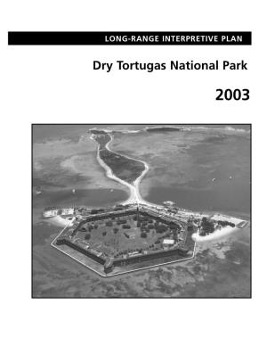 Long-Range Interpretive Plan, Dry Tortugas National Park