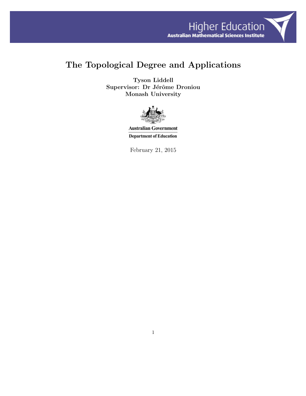 The Topological Degree and Applications
