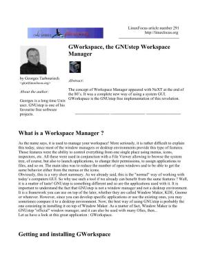Gworkspace, the Gnustep Workspace Manager What