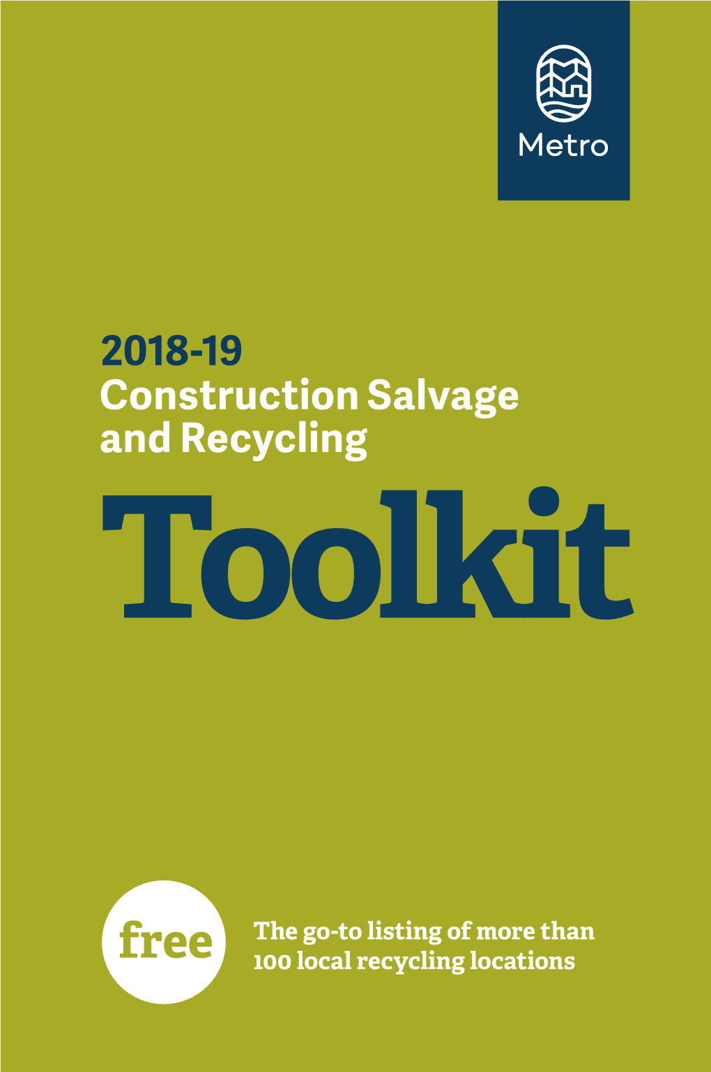 2018-19 Construction Salvage and Recycling Toolkit Jul 2018 PDF Open