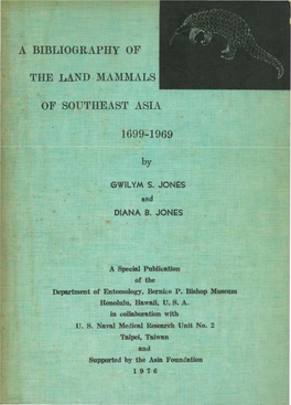 A Bibliography of the Land Mammals of Southeast Asia