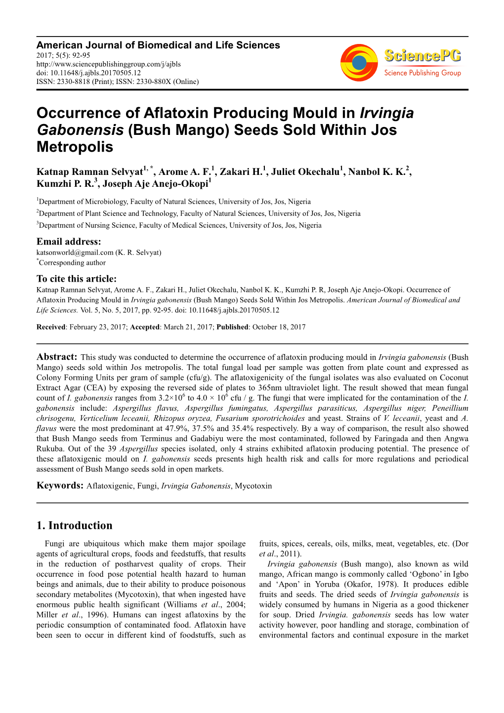 Occurrence of Aflatoxin Producing Mould in Irvingia Gabonensis (Bush Mango) Seeds Sold Within Jos Metropolis