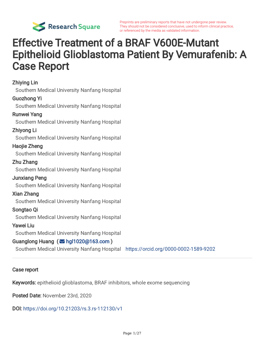 Effective Treatment of a BRAF V600E-Mutant Epithelioid Glioblastoma Patient by Vemurafenib: a Case Report