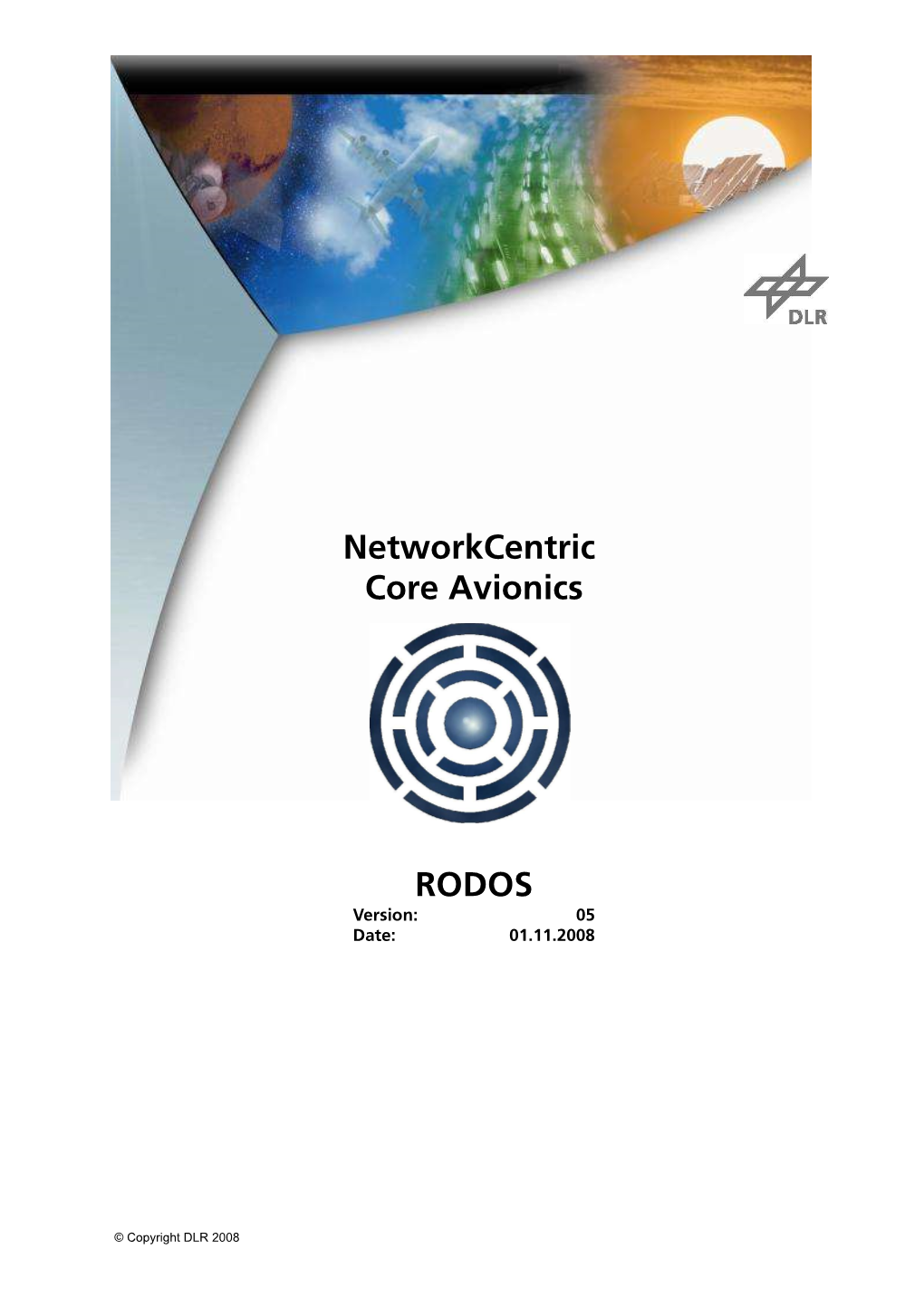 Networkcentric Core Avionics RODOS