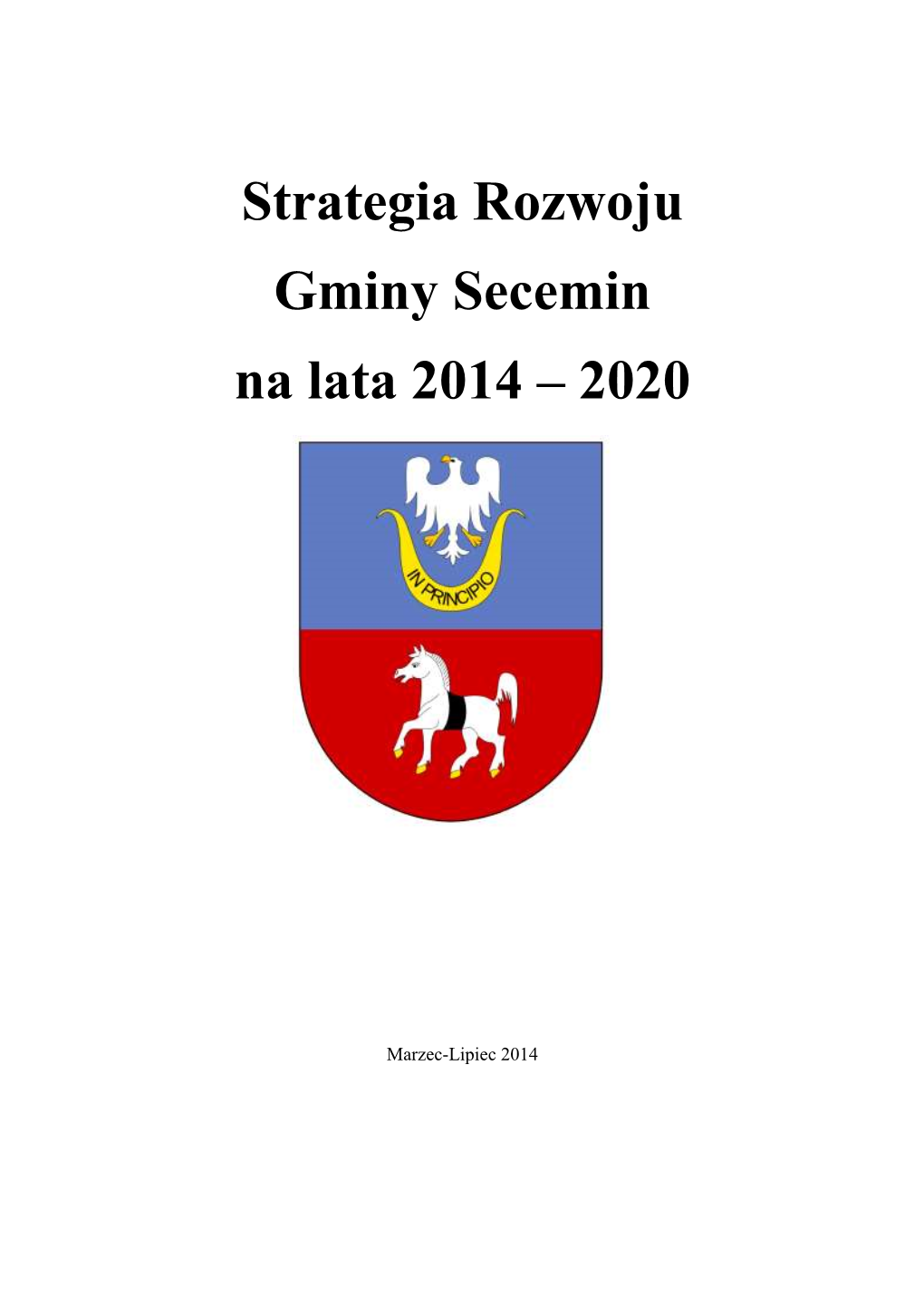 Strategia Rozwoju Gminy Secemin Na Lata 2014 – 2020