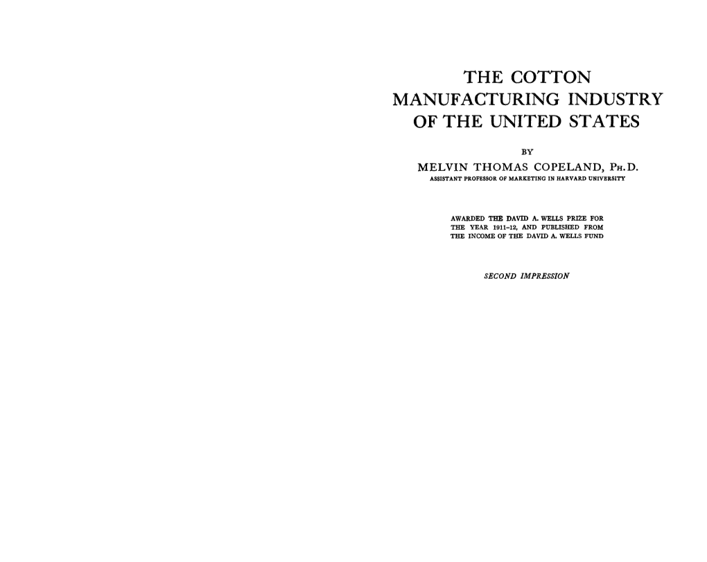 The Cotton Manufacturing Industry of the United States