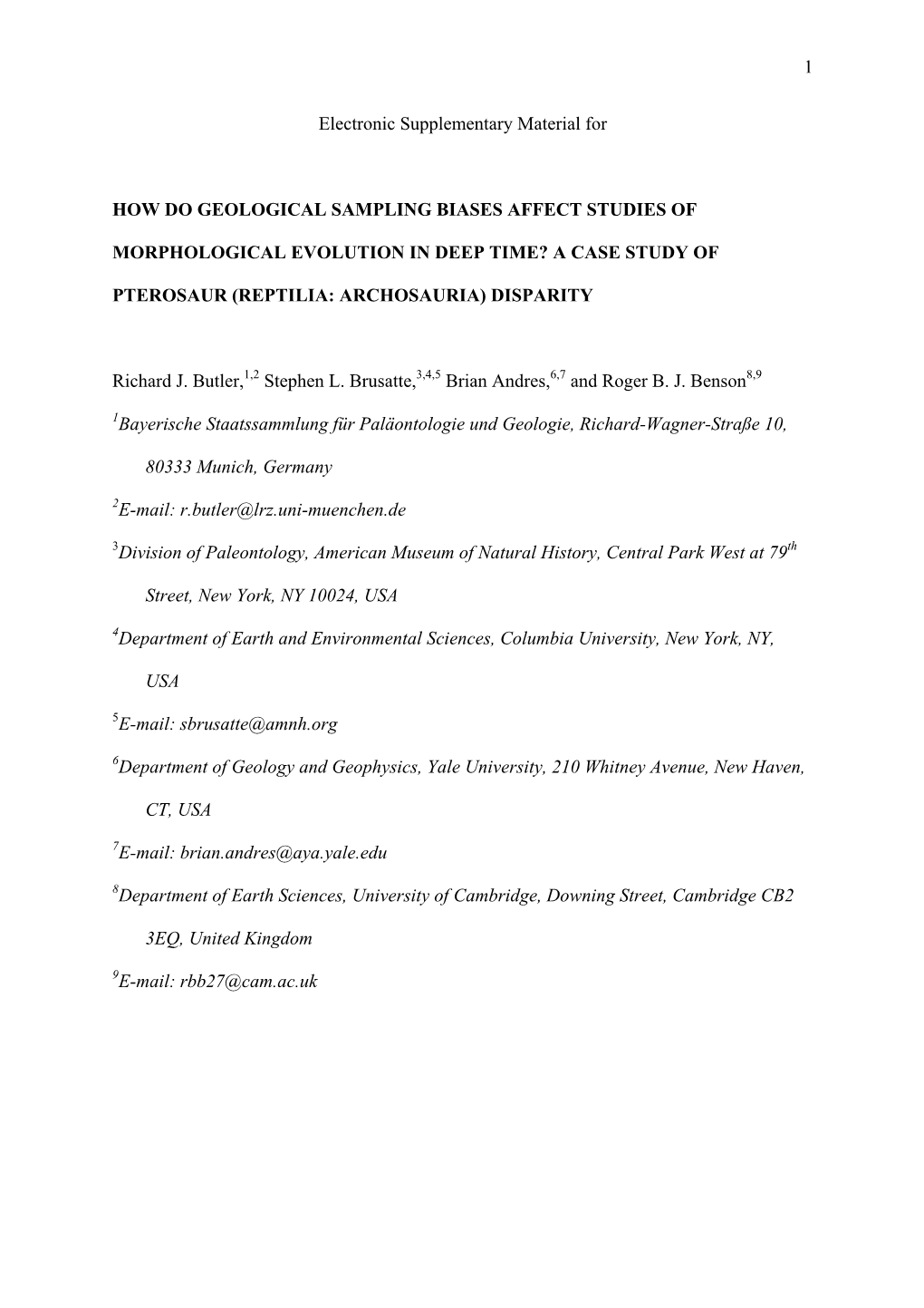 1 Electronic Supplementary Material for HOW DO GEOLOGICAL SAMPLING BIASES AFFECT STUDIES of MORPHOLOGICAL EVOLUTION in DEEP TIME