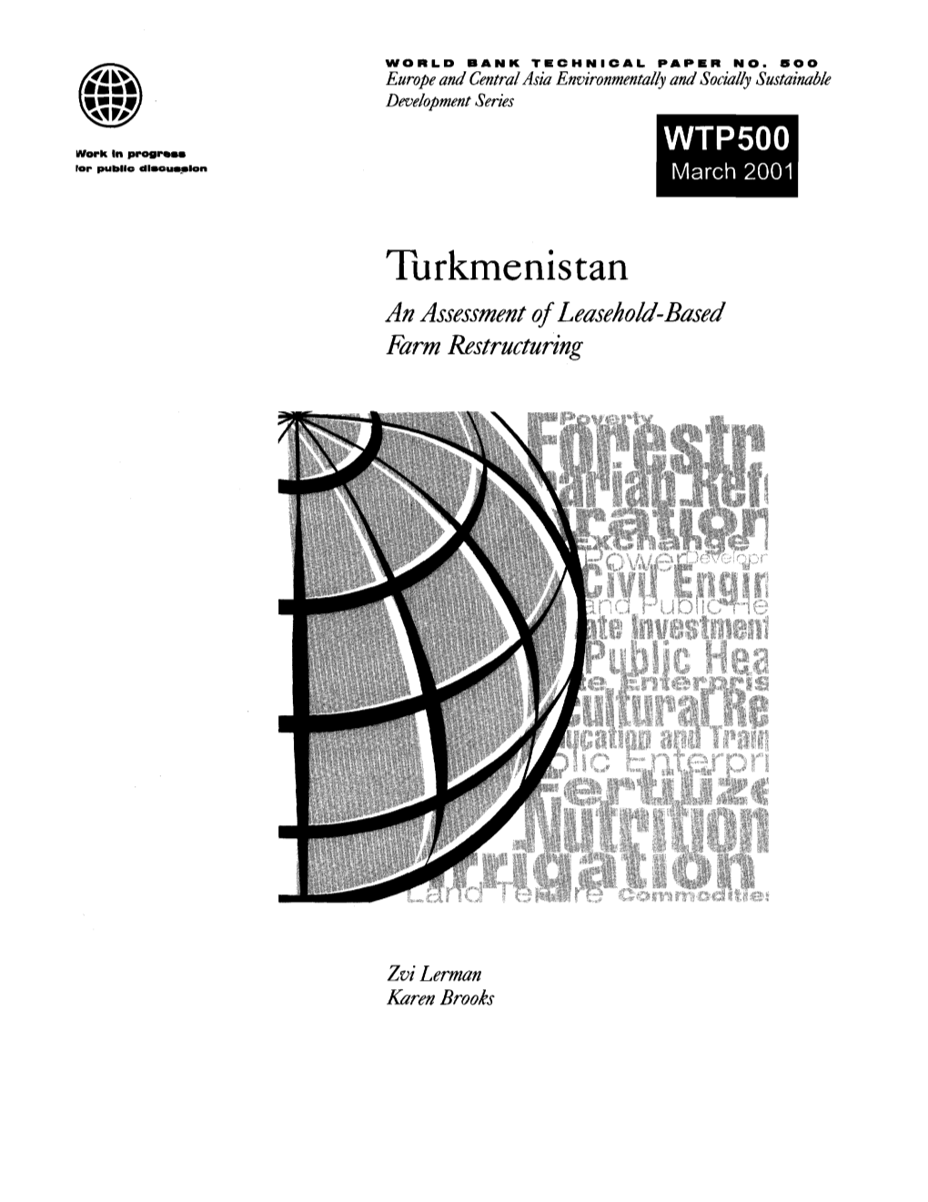 Turkmenistan an Assessmentof Leasehold-Based Farm Restructuring