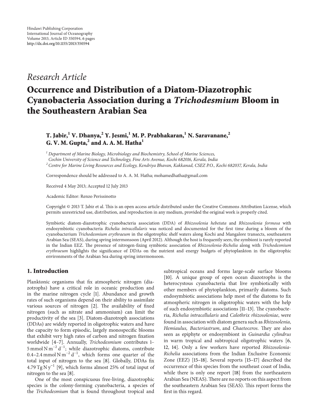 Research Article Occurrence and Distribution of a Diatom-Diazotrophic Cyanobacteria Association During a Trichodesmium Bloom in the Southeastern Arabian Sea