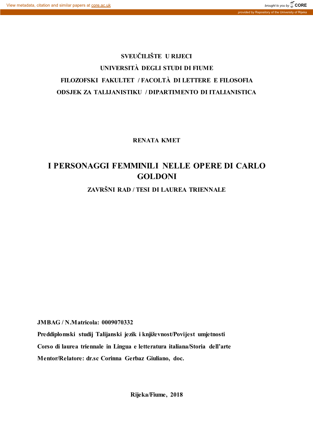 I Personaggi Femminili Nelle Opere Di Carlo Goldoni Završni Rad / Tesi Di Laurea Triennale