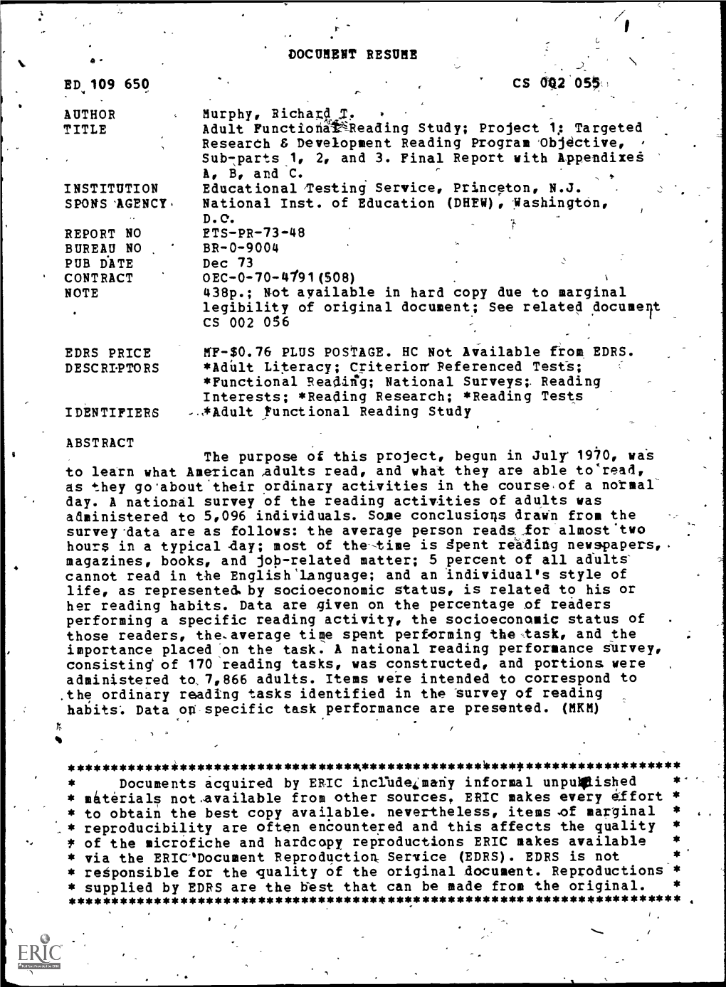 DOCUMENT RESUME Sub7parts 1, 2, and 3. Final Report with Appendixeg Educational Testing Service, Princeton, N.J. 438P.; Not Avai
