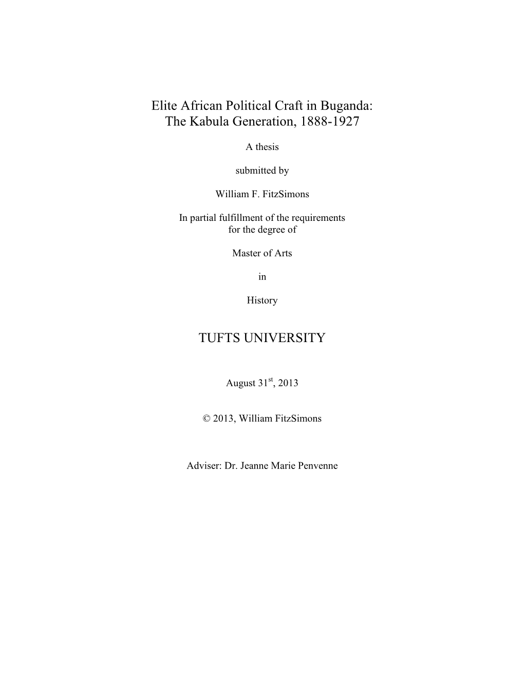 Elite African Political Craft in Buganda: the Kabula Generation, 1888-1927