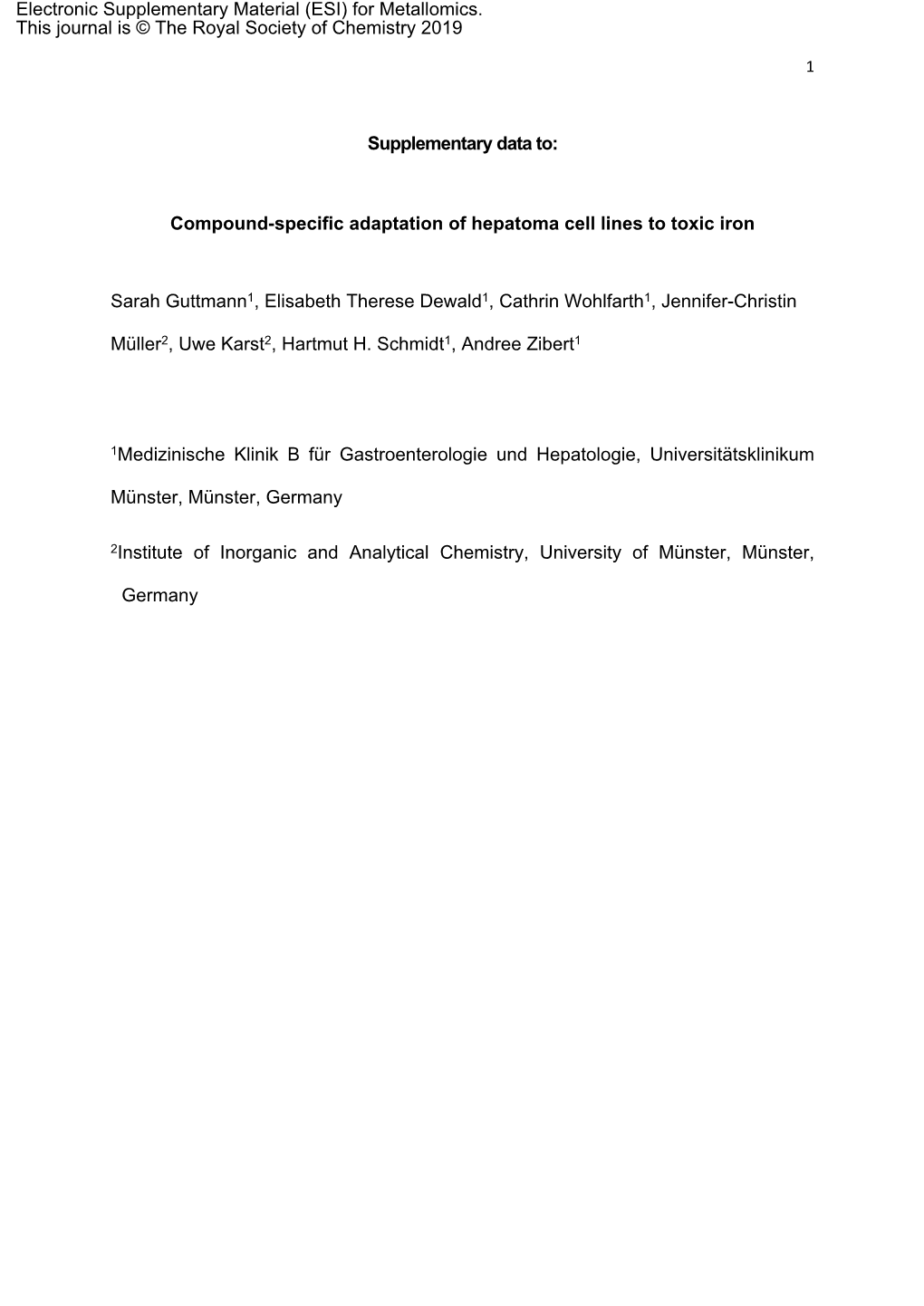 Supplementary Data To: Compound-Specific Adaptation of Hepatoma Cell Lines to Toxic Iron Sarah Guttmann1, Elisabeth Therese Dewa