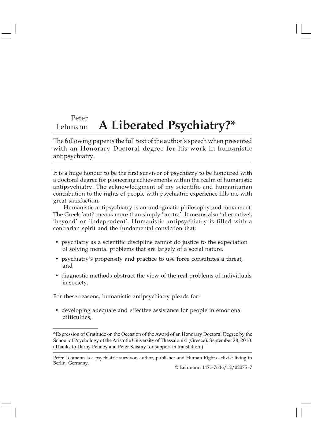 A Liberated Psychiatry?*