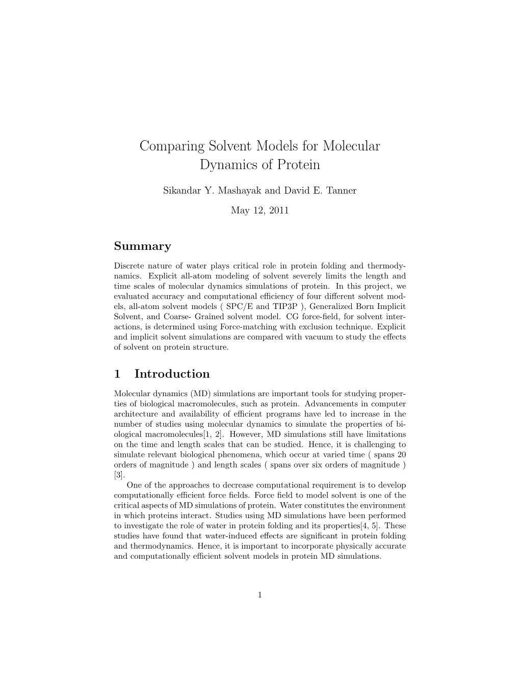 Comparing Solvent Models for Molecular Dynamics of Protein