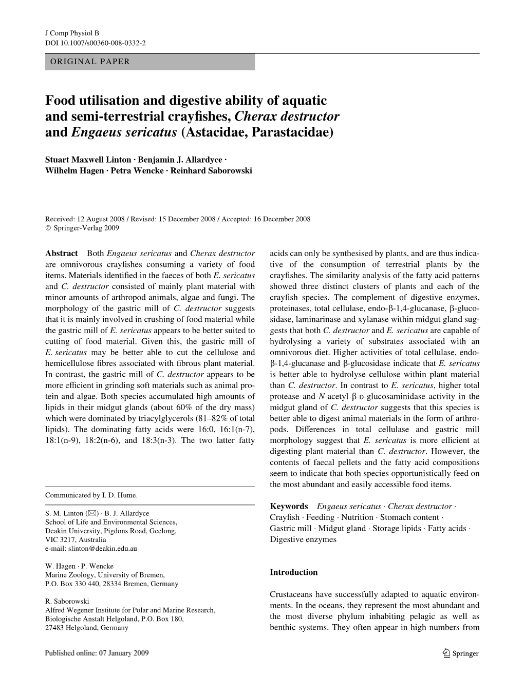Food Utilisation and Digestive Ability of Aquatic and Semi-Terrestrial Craywshes, Cherax Destructor and Engaeus Sericatus (Astacidae, Parastacidae)