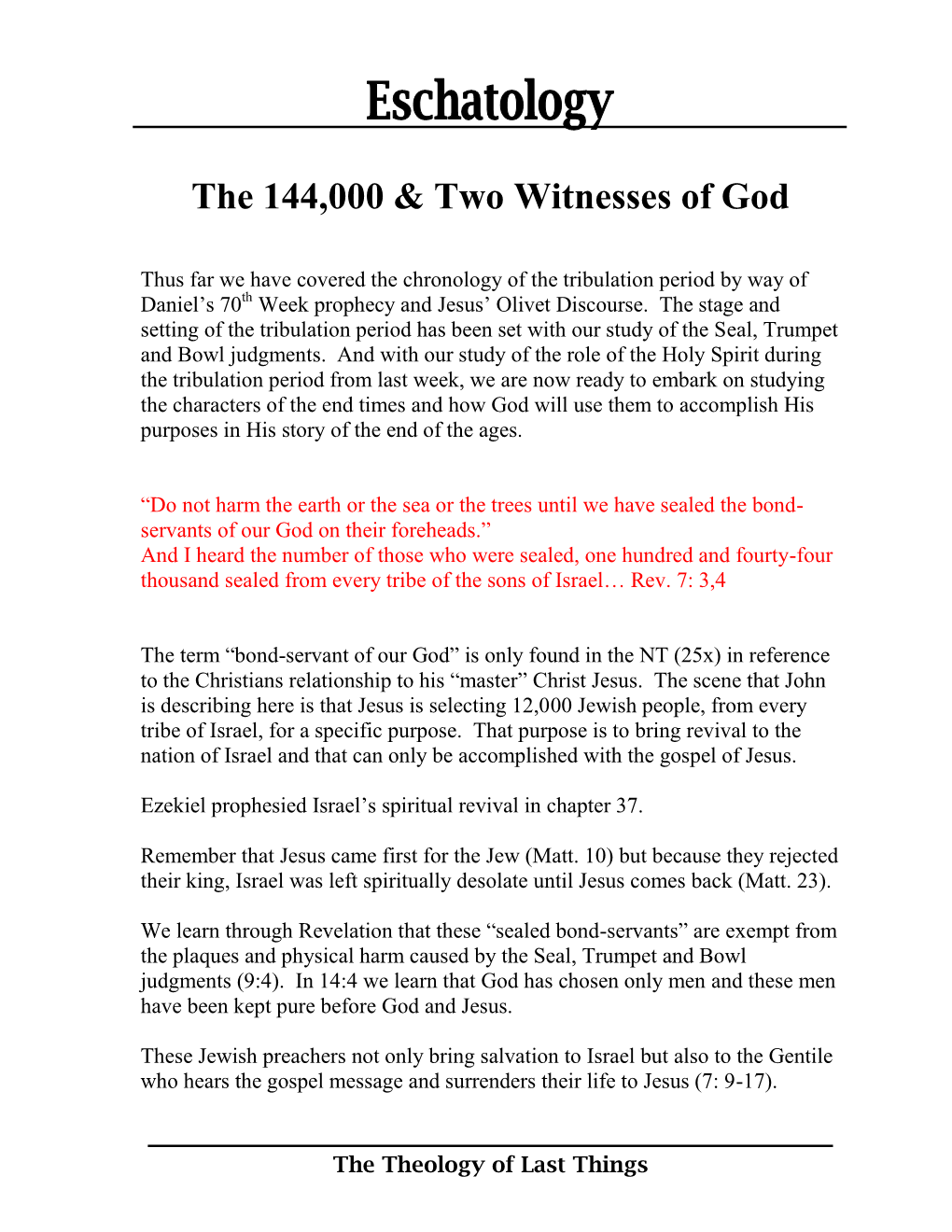 The 144,000 & Two Witnesses Of