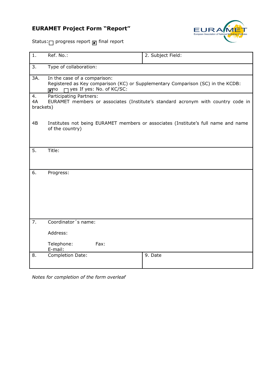 Notes for Completion of the Form Overleaf s1