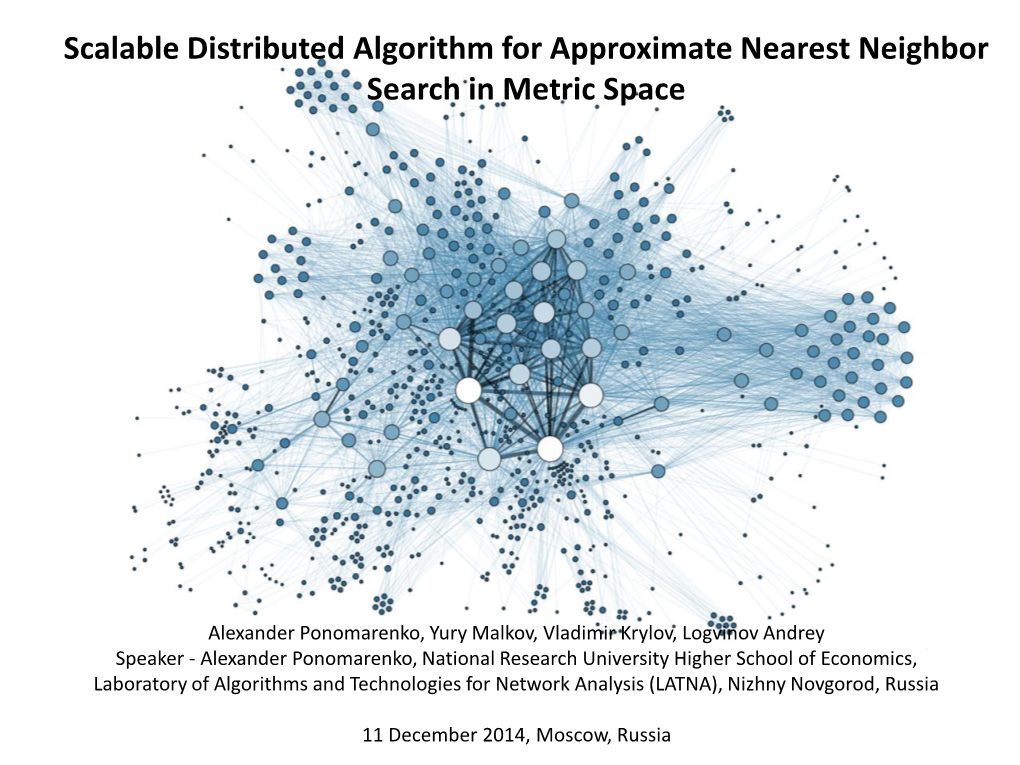 Scalable Distributed Algorithm for Approximate Nearest Neighbor Search in Metric Space