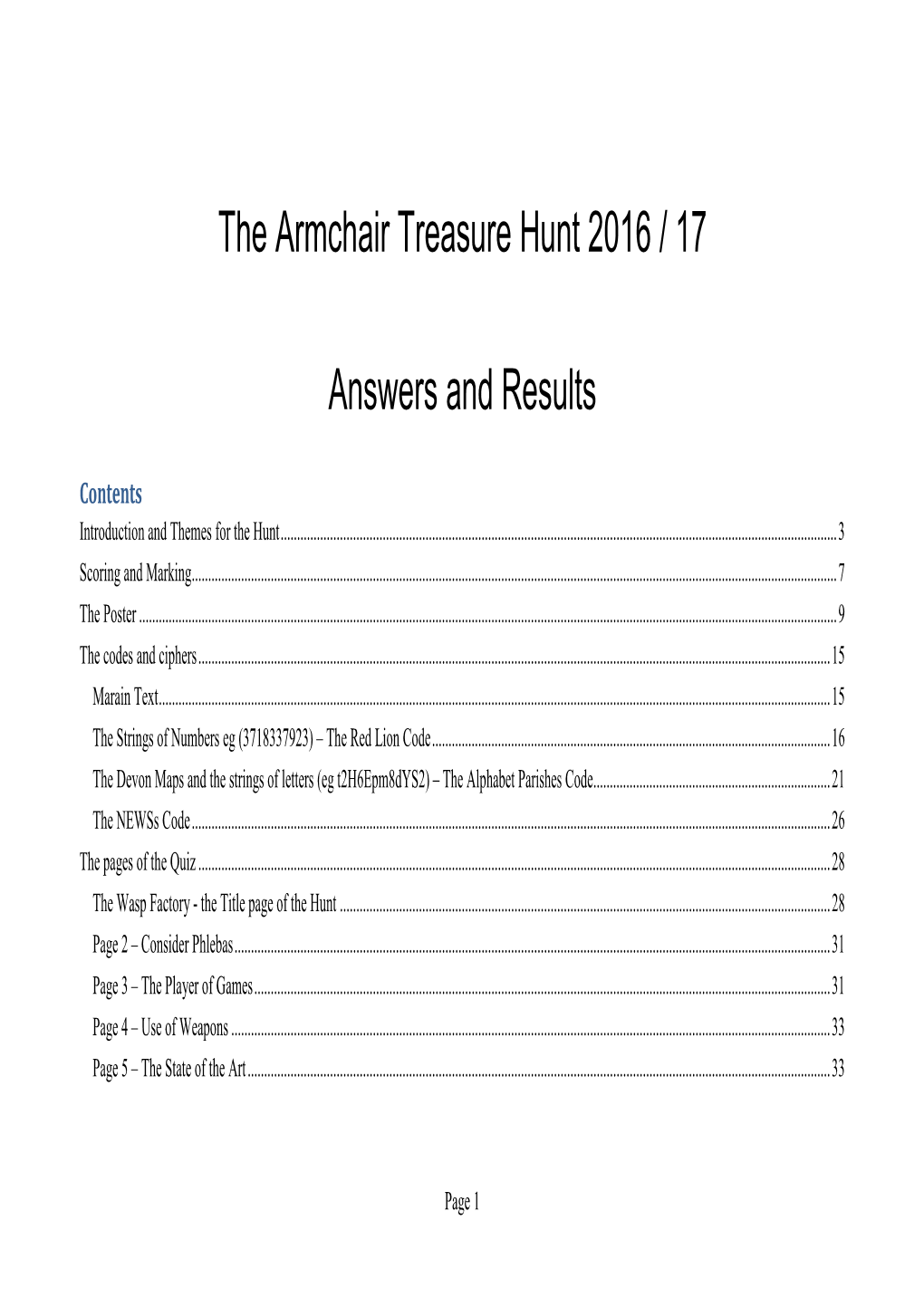 The Armchair Treasure Hunt 2016 / 17 Answers and Results