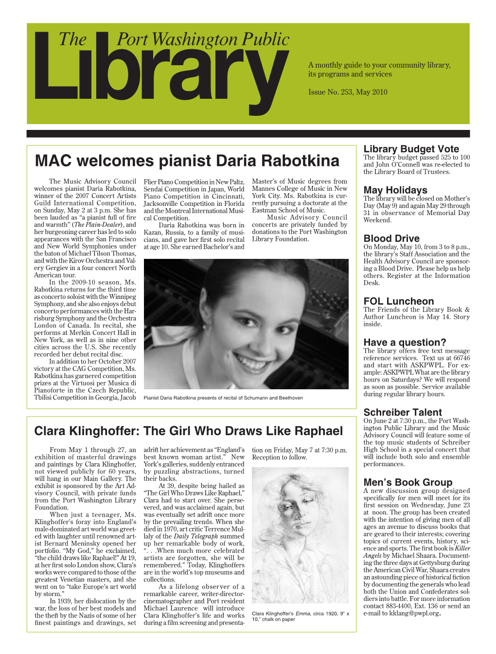 MAC Welcomes Pianist Daria Rabotkina and John O’Connell Was Re-Elected to the Library Board of Trustees